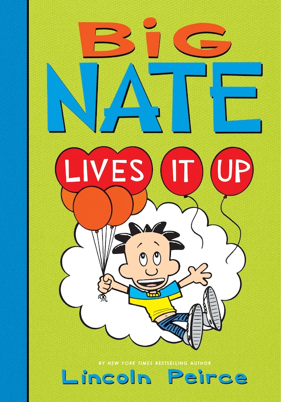 Front cover_Big Nate Lives It Up