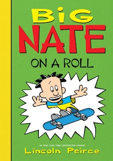 Couverture_Big Nate on a Roll