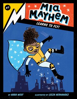 Front cover_MIA Mayhem Learns to Fly!: #2