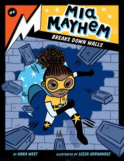 Front cover_MIA Mayhem Breaks Down Walls: #4