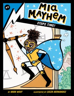 Front cover_MIA Mayhem Stops Time!: #5