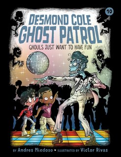 Front cover_Ghouls Just Want to Have Fun: #10