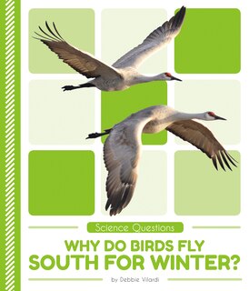 Front cover_Why Do Birds Fly South for Winter?
