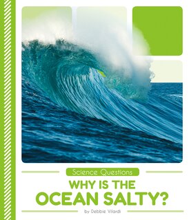 Front cover_Why Is the Ocean Salty?
