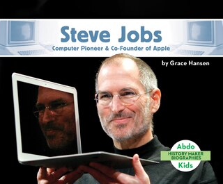 Couverture_Steve Jobs: Computer Pioneer & Co-Founder of Apple
