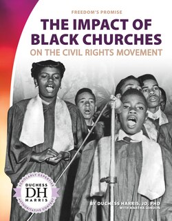 Front cover_The Impact of Black Churches on the Civil Rights Movement