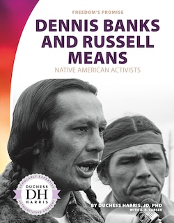 Front cover_Dennis Banks and Russell Means: Native American Activists