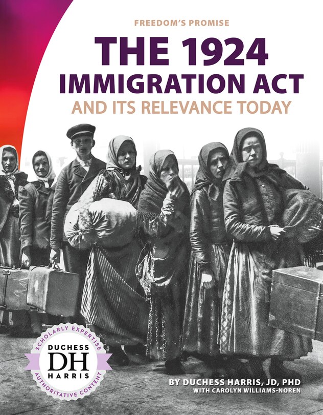 Couverture_The 1924 Immigration ACT and Its Relevance Today
