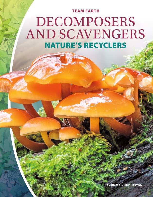 Front cover_Decomposers and Scavengers: Nature's Recyclers