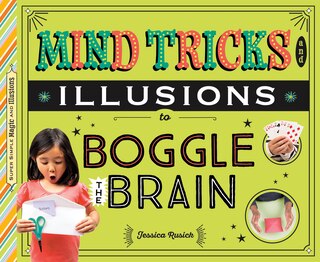 Front cover_Mind Tricks and Illusions to Boggle the Brain
