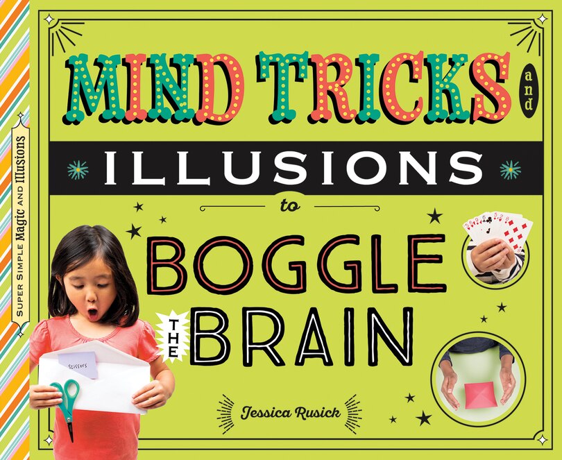 Front cover_Mind Tricks and Illusions to Boggle the Brain