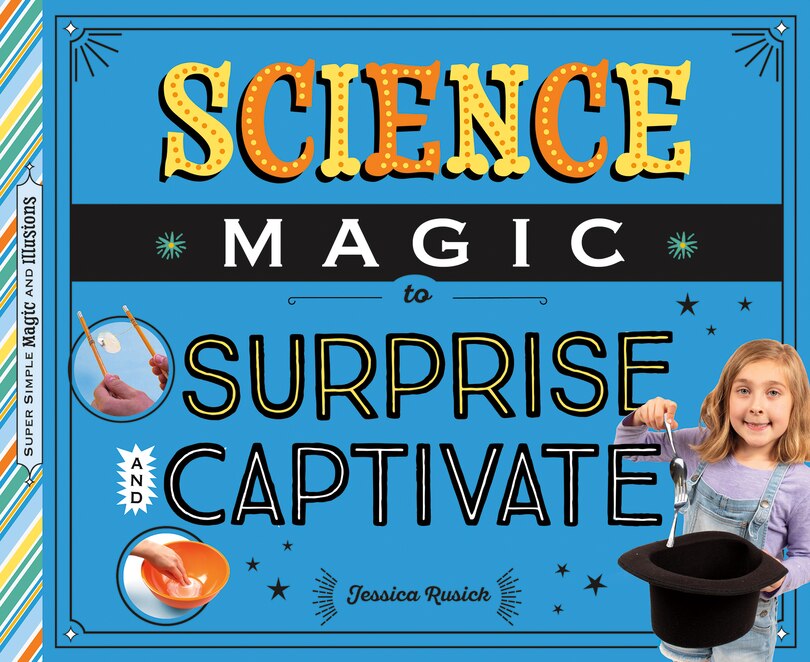 Front cover_Science Magic to Surprise and Captivate