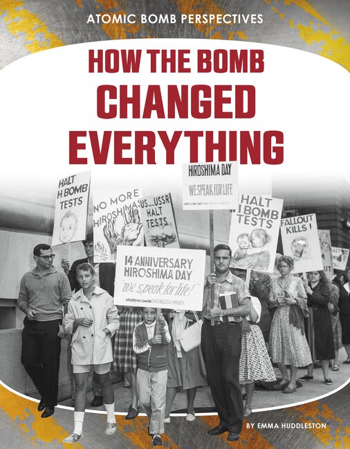 Couverture_How the Bomb Changed Everything