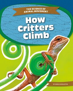 Front cover_How Critters Climb