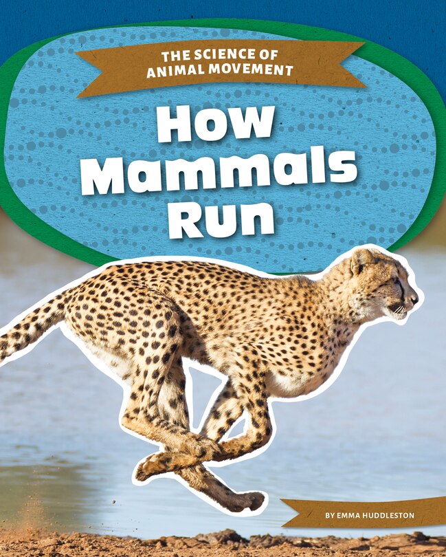 Front cover_How Mammals Run