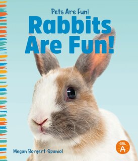 Rabbits Are Fun!