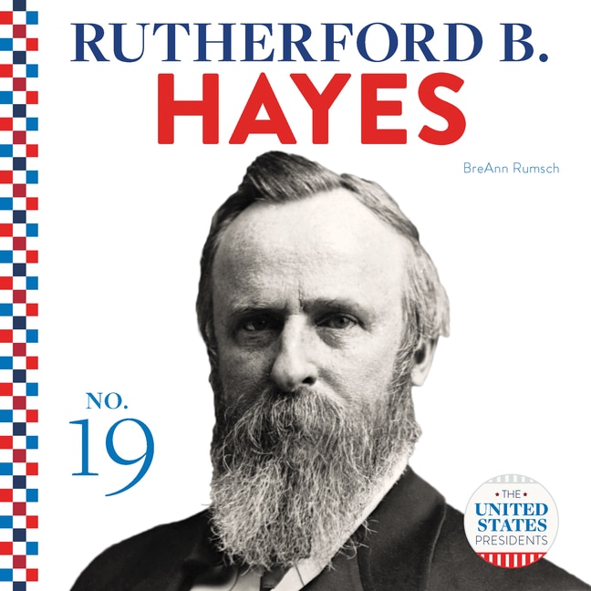 Front cover_Rutherford B. Hayes