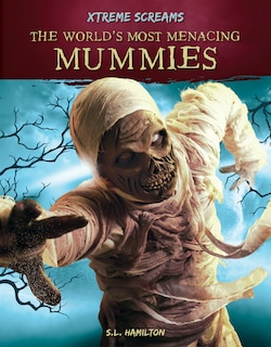 Couverture_The World's Most Menacing Mummies