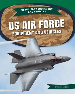 Couverture_US Air Force Equipment and Vehicles