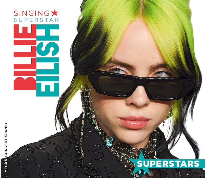 Couverture_Billie Eilish: Singing Superstar