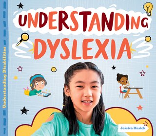 Front cover_Understanding Dyslexia