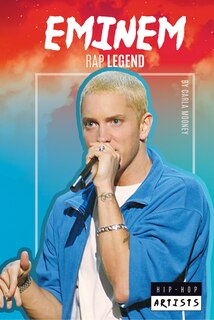 Front cover_Eminem: Rap Legend