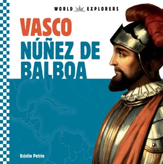 Couverture_Vasco Nunez de Balboa