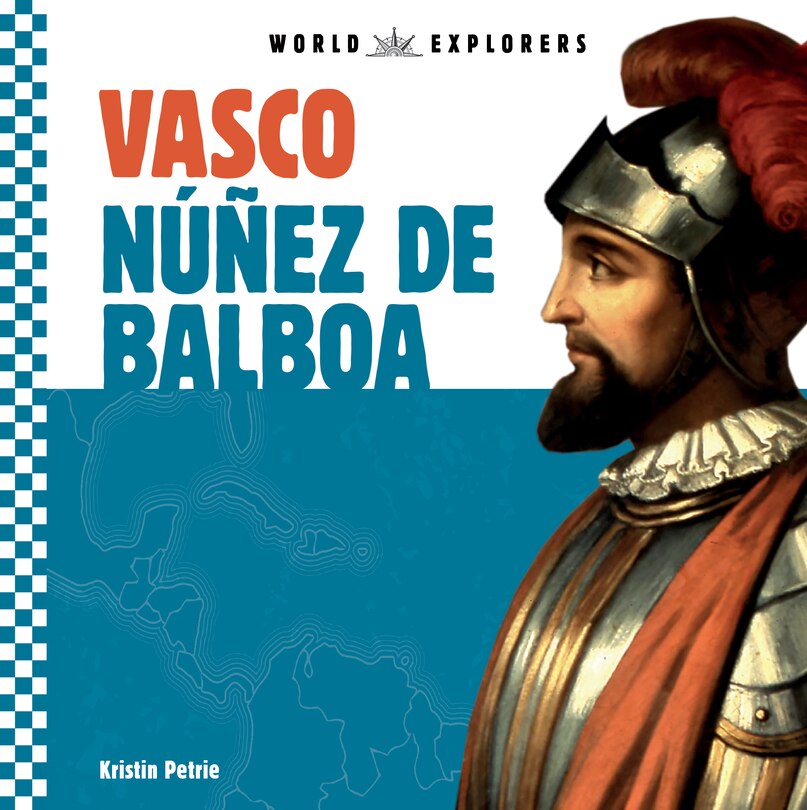 Couverture_Vasco Nunez de Balboa