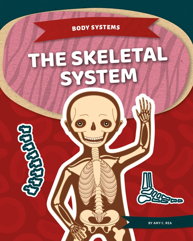 Front cover_The Skeletal System