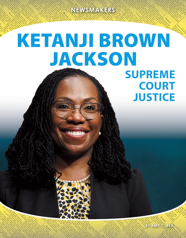 Front cover_Ketanji Brown Jackson: Supreme Court Justice