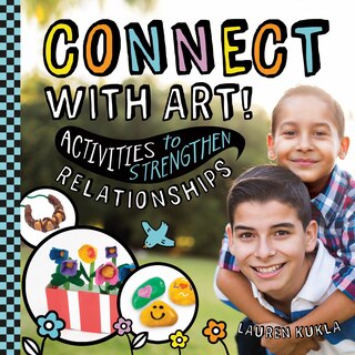 Couverture_Connect with Art! Activities to Strengthen Relationships