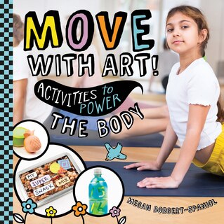 Couverture_Move with Art! Activities to Power the Body