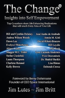 The Change 12: Insights Into Self-empowerment