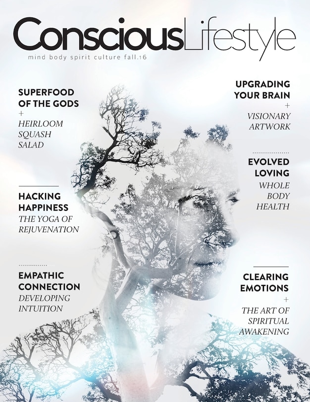 Conscious Lifestyle Magazine - Fall 2016 Issue