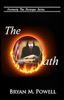 The Oath: Formerly Stranger in the White House