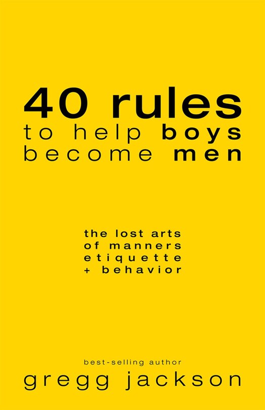 Couverture_40 Rules to Help Boys Become Men