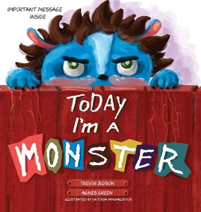 Front cover_Today I'm a Monster