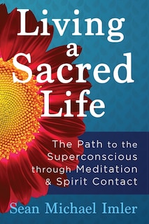 Front cover_Living a Sacred Life