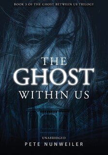 Front cover_The Ghost Within Us