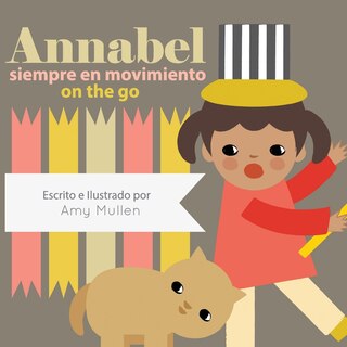 Front cover_Annabel on the Go / Annabel siempre en movimiento