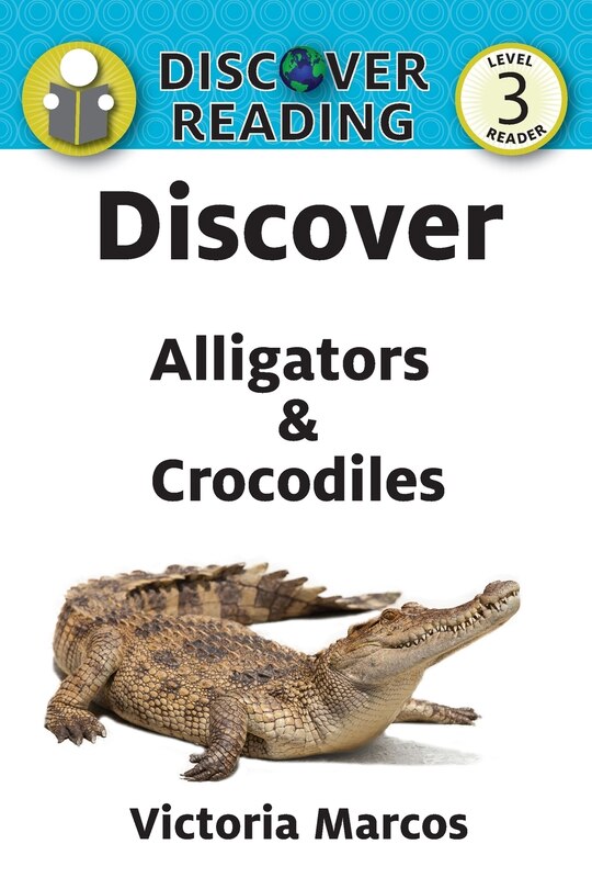 Front cover_Discover Alligators & Crocodiles