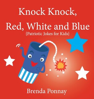 Front cover_Knock Knock, Red, White, and Blue!