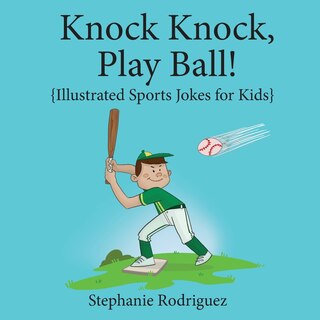 Front cover_Knock, Knock, Play Ball!