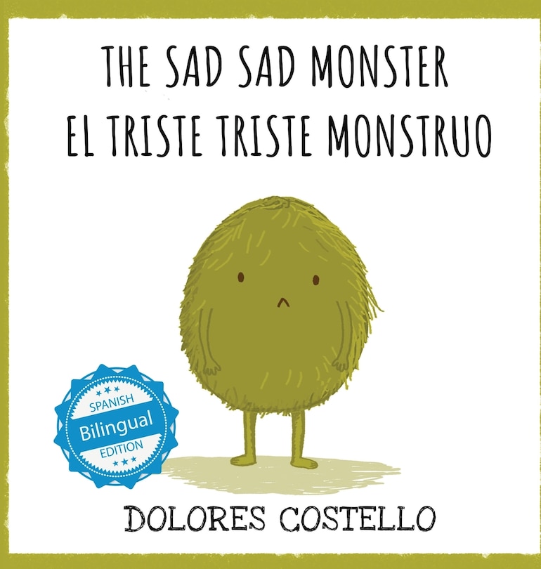 Couverture_The Sad, Sad Monster / El triste triste monstruo