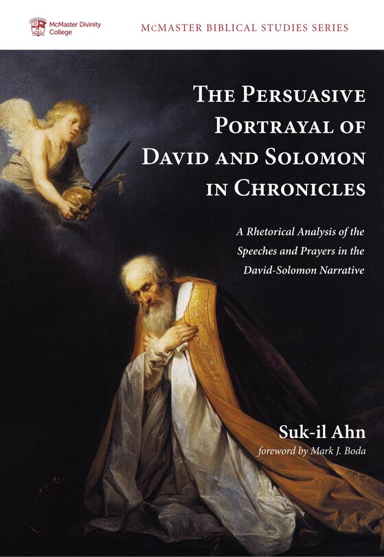 Front cover_The Persuasive Portrayal of David and Solomon in Chronicles