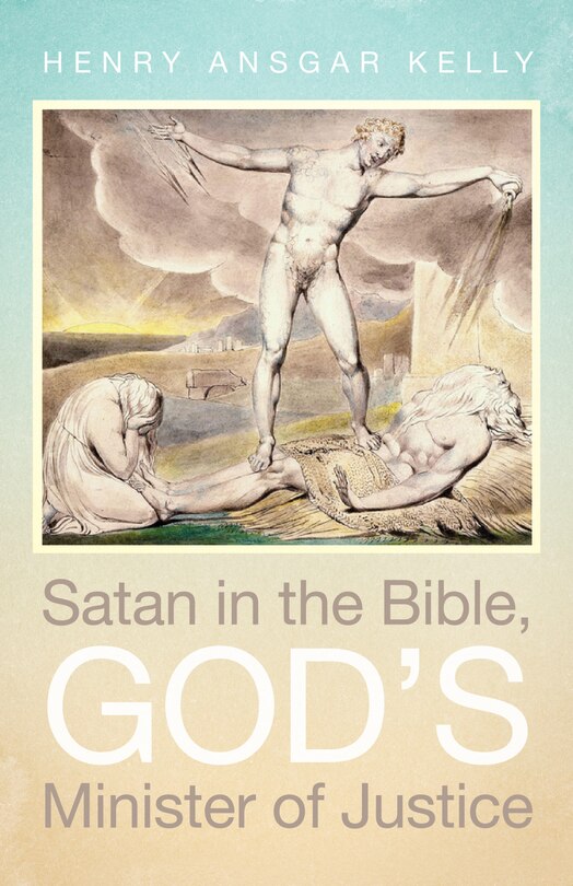 Front cover_Satan in the Bible, God's Minister of Justice