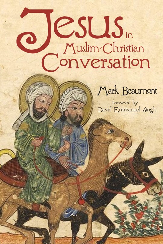 Couverture_Jesus in Muslim-Christian Conversation