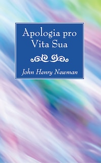Front cover_Apologia pro Vita Sua