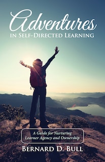 Front cover_Adventures in Self-Directed Learning