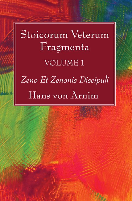 Couverture_Stoicorum Veterum Fragmenta Volume 1